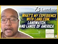 What s My Experience with Land com LandWatch and Lands of America