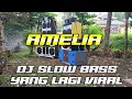 Download Lagu DJ AMELIA VIRAL TIKTOK SLOW BASS