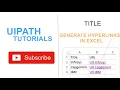 Generate Hyperlinks in Excel From Invoke Code in UiPath