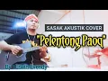 Download Lagu Lagu Sasak Terbaru - Pelentong Paoq | Cover By: Erwin Evendy
