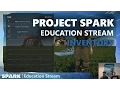 Project Spark Education Stream Creating an Inventory Part 1
