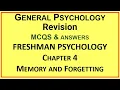 Freshman Psychology General Psychology 50 MCQS Chapter 4 Memory and Forgetting