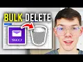 How To Bulk Delete Emails In Yahoo Mail - Step By Step