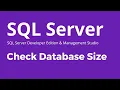 SQL Server - How to Check SQL Server Database Size