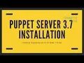 Puppet Enterprise 3 7 Installation on RHEL 7