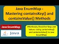 Java EnumMap - Mastering containsKey and containsValue Methods EnumMap in Java