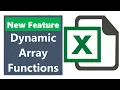 Excel New Dynamic Arrays Functions How they will change EVERYTHING FILTER SORT UNIQUE
