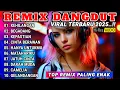 Download Lagu REMIX SLOW BASS 2025 - LAGU VIRAL DISCO DANGDUT KEHILANGAN ENAK BANGET DIDENGAR - AUDIO JERNIH