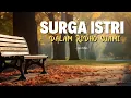 Download Lagu SURGA ISTRI DALAM RIDHO SUAMI - BUYA YAHYA