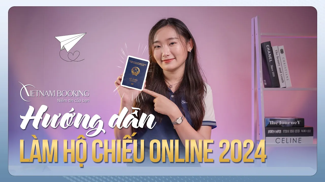 Outline Video Hướng Dẫn Làm Hộ Chiếu Gắn Chip Online 2024 | Vietnam Booking | VISAVNBK #06