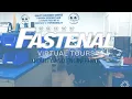 Fastenal Virtual Tours Quality and Engineering