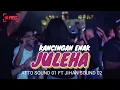 Download Lagu KANCINGAN ENAK🔥- JULEHA REMIX [ ATTO SOUND FT JIHAN 02 ] TERBARU 2025🌴‼️