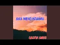 Download Lagu Aku Mencintaimu