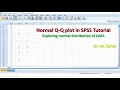 How to draw Q Q plot in SPSS and explore normal distribution of DATA