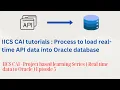 IICS CAI tutorials API to Oracle real time data loading