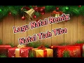 Download Lagu LAGU NATAL REMIX TERBARU  Natal Tlah Tiba