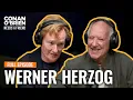 Download Lagu Werner Herzog (FULL EPISODE) | Conan O'Brien Needs A Friend