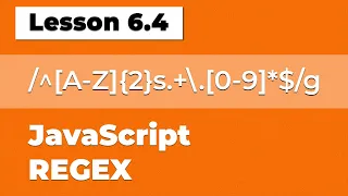 Intro to JavaScript Regular Expressions Ep 6 4
