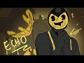 Download Lagu (flash warning) ECHO | batim animatic