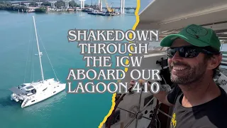 Shakedown Through The ICW Aboard  Our Lagoon410  HD 1080p