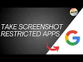 How To Take Screenshot On Restricted Apps 2025 Take Screenshot On Protected Apps