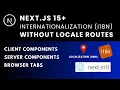 Next js Internationalization i18n without locale Routing next-intl