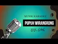 Download Lagu Musik Karaoke Pupuh Wirangrong || Minus One Pupuh Wirangrong || Pupuh Wirangrong He barudak