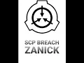 SCP BREACH-ZANICK
