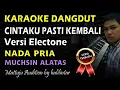 Lagu Karaoke Dangdut Cintaku Pasti Kembali || Nada Pria || Nada Cowok