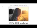 Create Before After Image Comparison Slider using HTML CSS JavaScript