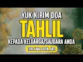 Download Lagu Doa Malam Jumat!! Yuk Kirim doa Tahlil Untuk Orang Yang telah mendahului kita