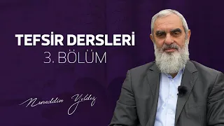 Tefsir Dersleri 3. Bölüm