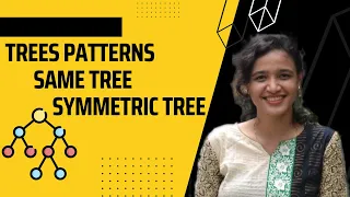 Trees Patterns Same Tree - Leetcode Symmetric Tree