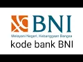 Download Lagu Kode bank BNI