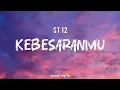 Download Lagu KEBESARANMU - ST12(LIRIK LAGU)