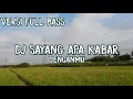 Download Lagu Dj Sayang Apa Kabar Denganmu, Disini Ku merindukan kamu Full Bass
