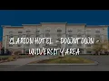 Clarion Hotel - Downtown