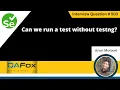 Can we run a test without testng Selenium Interview Question