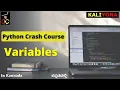 Define Variables Python Crash Course For Beginners Kaliyona In Kannada Learn Python Quickly
