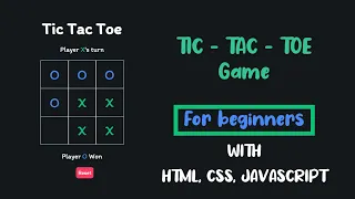 Making Tic Tac Toe using HTML CSS and JavaScript