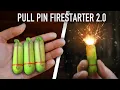 How To Make The Ultimate Survival Pull Pin Firestarter - 2 0 Upgraded Version