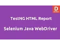 Selenium TestNG HTML Report