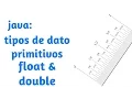 Java Declarar variables de tipo de dato primitivo float double decimales