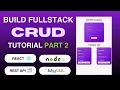 Build a Full Stack CRUD App Part 2 Rest API with React Node MySQL