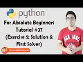 Exercise 5 Solution And First Solver Python Tutorials For Absolute Beginners In Hindi