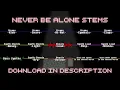 Never Be Alone (FNAF4 Song) - [FREE STEMS] - Shadrow