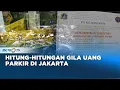 Download Lagu Parkir Liar di Jakarta Raup Miliaran Tiap Hari #REALITAS
