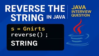 Reverse the String in Java Java interview question