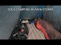 Download Lagu SOLO CAMPING IN REGENSTORM - SCHUILPLAATS IN EEN TENT - STERKE WINDS - ASMR