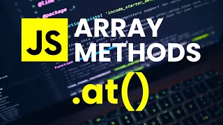 At Array Method Explained JavaScript